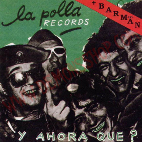 CD La Polla - Y Ahora Qué? + Barman