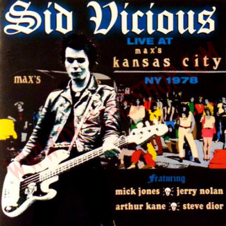 CD Sid Vicious ‎– Live At Max's Kansas City, NY 1978