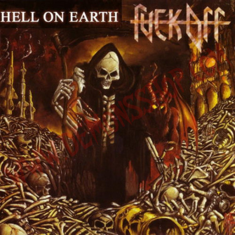 CD Fuck Off ‎– Hell On Earth