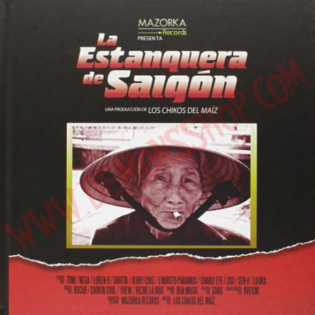 CD Los Chikos Del Maiz- La Estanquera De Saigón