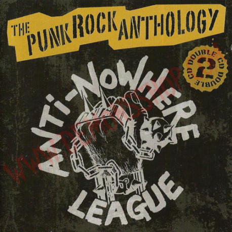 CD Anti-Nowhere League ‎– The Punk Rock Anthology