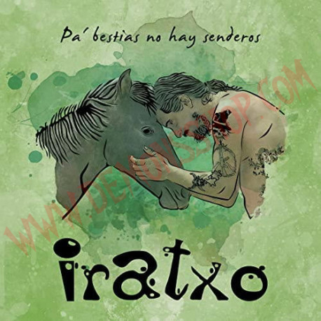 CD Iratxo ‎– Pa' Bestias No Hay Senderos