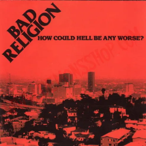 CD Bad Religion How Could Hell Be Any Worse? CD Punk Bad Religion