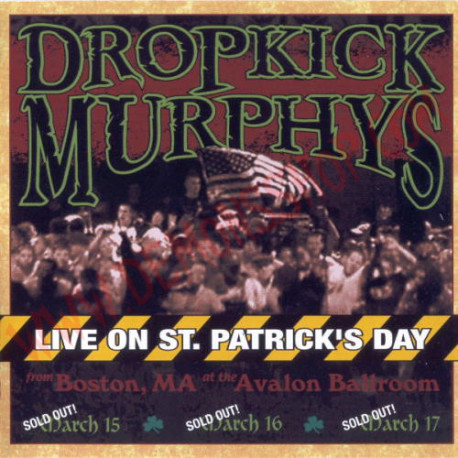 CD Dropkick Murphys ‎– Live On St. Patrick's Day
