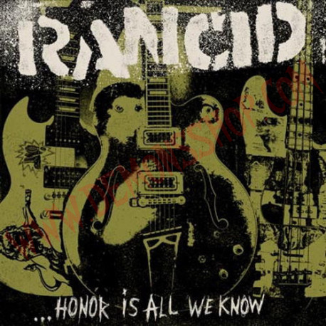 CD Rancid ‎– ...Honor Is All We Know