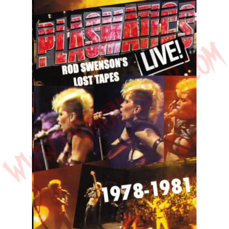 DVD Plasmatics ‎– Live! Rod Swenson's Lost Tapes 1978-1981