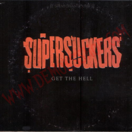 CD Supersuckers - Get The Hell
