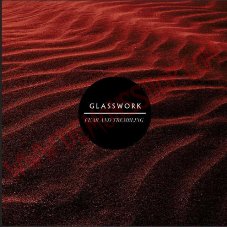 CD Glasswork ‎– Fear And Trembling