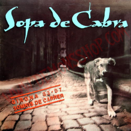 CD Sopa de Cabra - Girona 83.87 - Somnis De Carrer