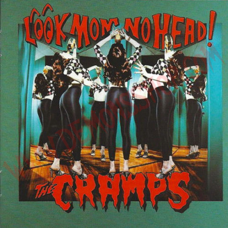 CD The Cramps ‎– Look Mom No Head!