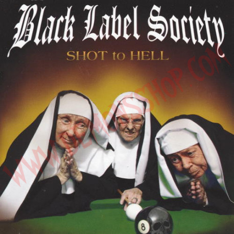 CD Black Label Society - Shot To Hell