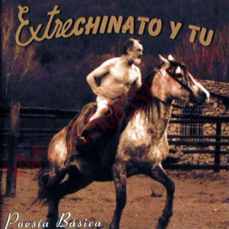 CD Extrechinato Y Tú ‎– Poesía Básica