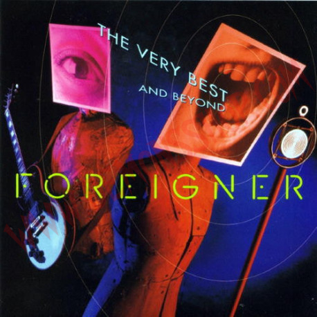 CD Foreigner - The Very Best...And Beyond