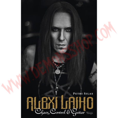 Libro Alexi Laiho - Chaos, Control & Guitar