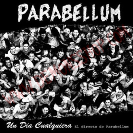 CD Parabellum ‎– Un Dia Cualquiera El Directo de Parabellum