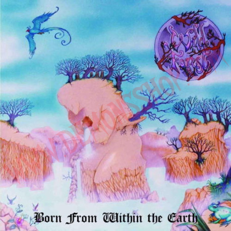 CD WILD FOREST  - Born from Within the Earth"