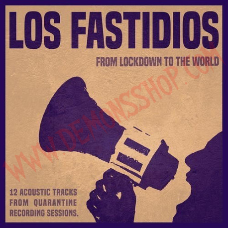 CD Los Fastidios - From Lockdown to the world