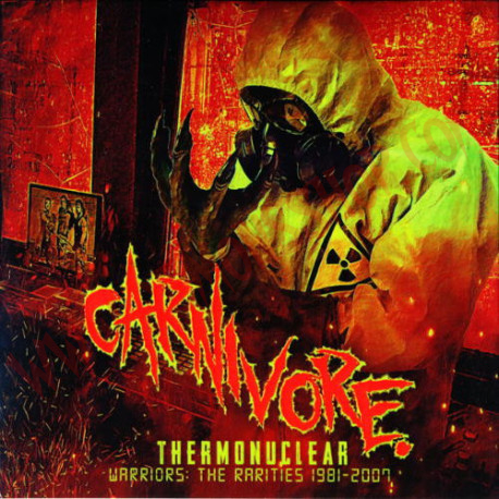 CD Carnivore ‎– Thermonuclear-Warriors: The Rarities 1981-2007