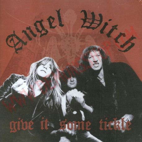 CD  Angel Witch ‎– Give It Some Tickle