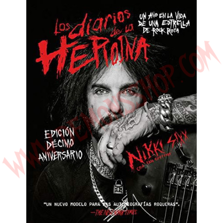 Libro Los diarios de la heroína: Un año en la vida de una estrella de rock rota