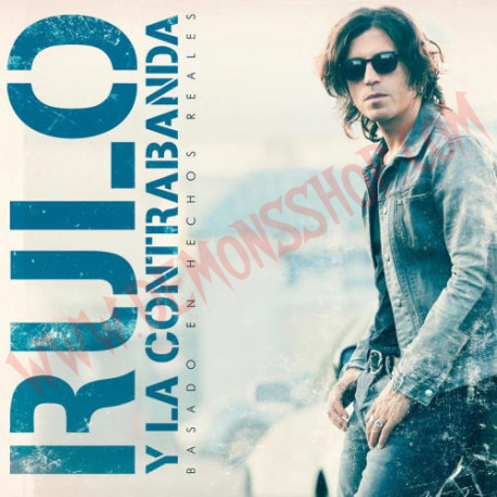 CD Rulo y La Contrabanda - Basado En Hechos Reales