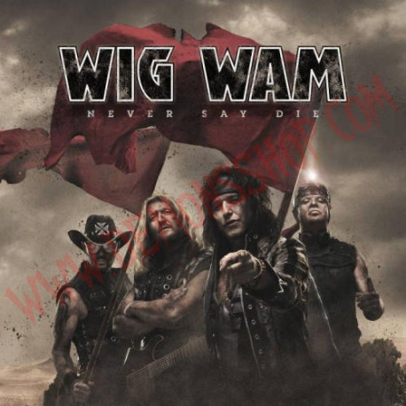 CD Wig Wam - Never Say Die