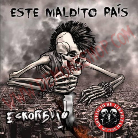 CD Eskorbuto - Konflicto De Libertad ‎– Este Maldito Pais / Democracia Y Libertad