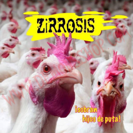 CD Zirrosis - ¡Sobran hijos de puta!