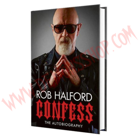 Libro Rob Halford Confess: The Autobiography