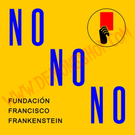 Vinilo LP Fundación Francisco Frankenstein ‎– No, No, No