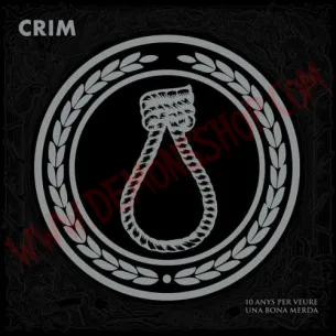 CD CRIM - 10 Anys Per Veure una Bona Merda