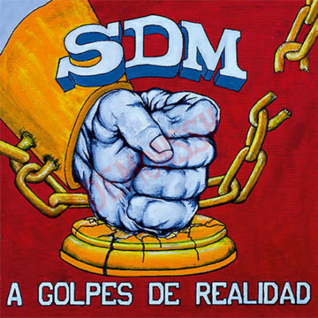 CD SDM - A Golpes de Realidad