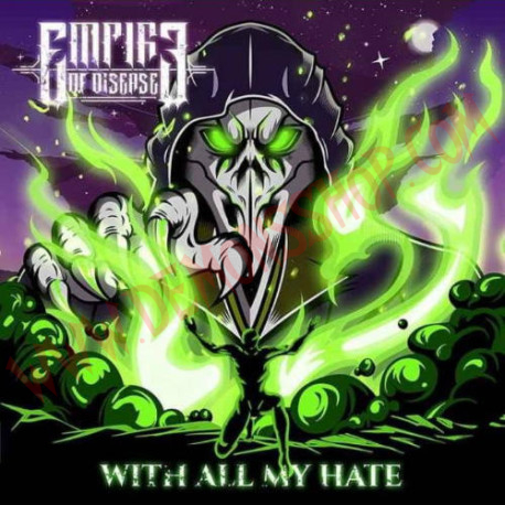 CD Empire of Disease - With All My Hate