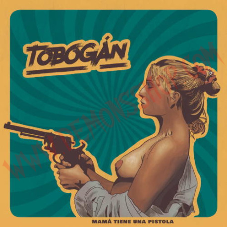 CD Tobogán - Mamá Tiene Una Pistola