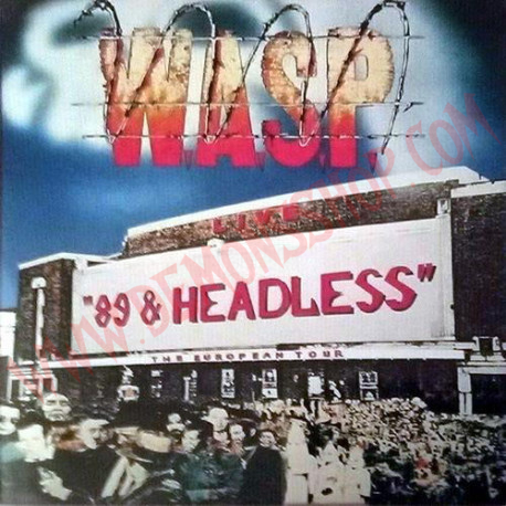 CD WASP - 89 & Headless Tour (Live at Hammersmith Odeon)