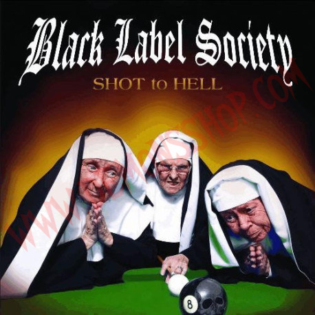 CD Black Label Society - Shot To Hell