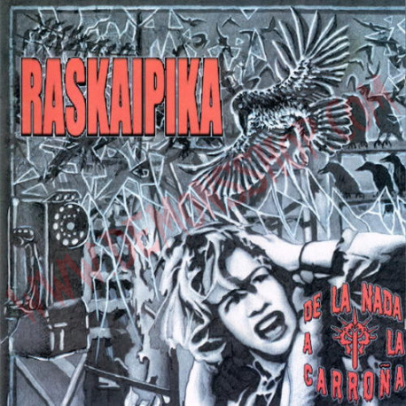 CD Raskaipika ‎– De La Nada A La CarroÑA