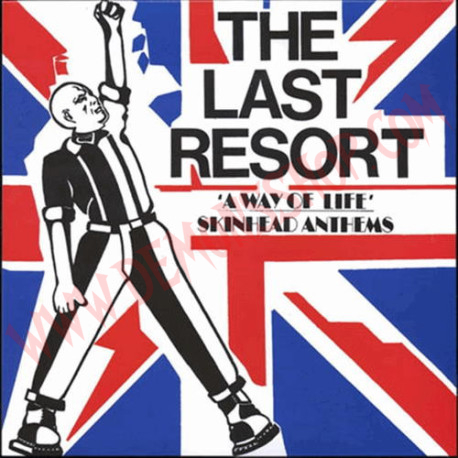 CD The Last Resort – A Way Of Life - Skinhead Anthems