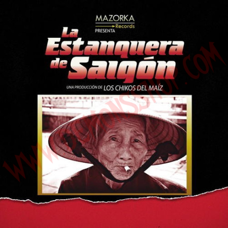 Vinilo LP Los Chikos Del Maiz - La Estanquera De Saigon