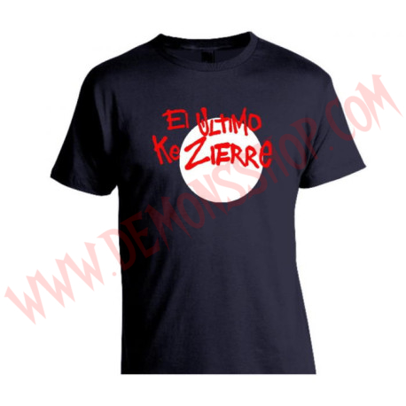 Camiseta MC El Ultimo ke Zierre