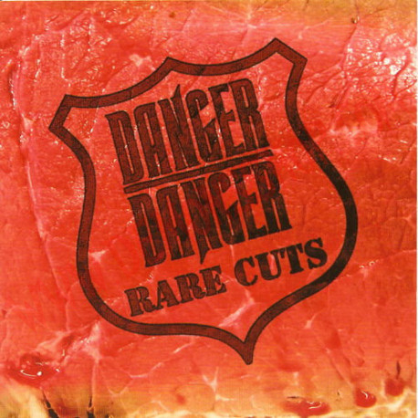 CD Danger Danger – Rare Cuts