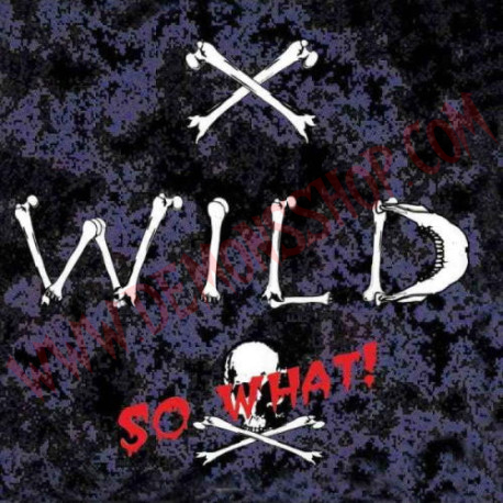 CD X - Wild ‎– So What!