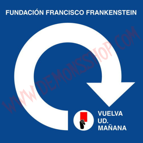 Vinilo LP Fundación Francisco Frankenstein ‎– Vuelva Ud. Mañana