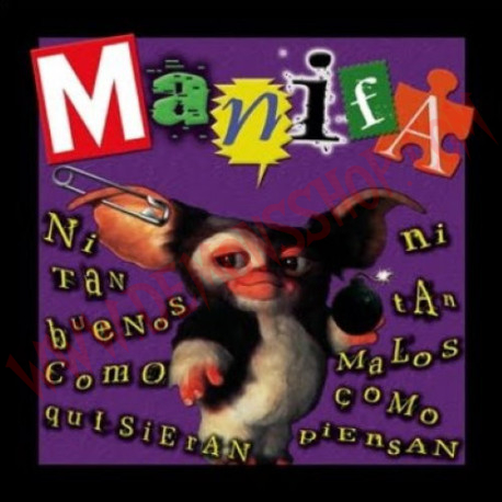 CD Manifa –  Ni tan buenos como quisieran ni tan malos como piensan