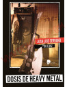 Libro Dosis de Heavy Metal