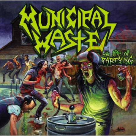 CD Municipal Waste - The art of partying