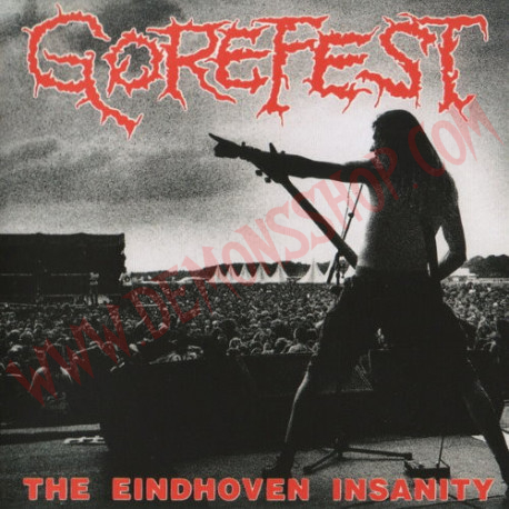CD Gorefest – The Eindhoven Insanity