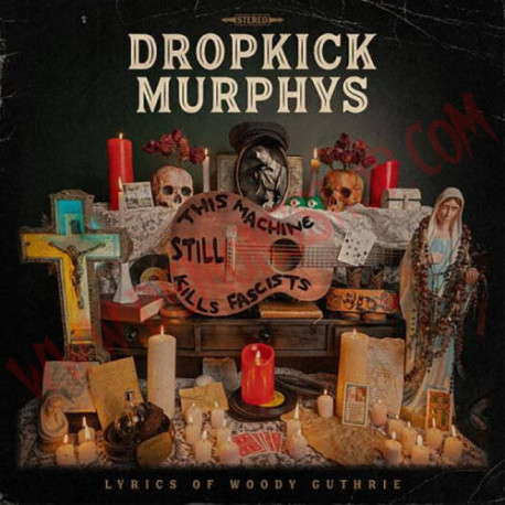 CD Dropkick Murphys ‎– This Machine Still Kills Fascists