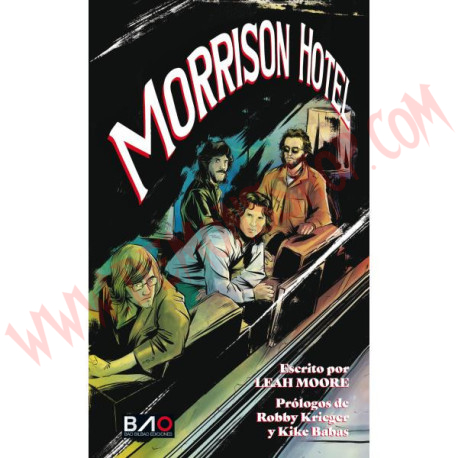 Libro Morrison Hotel - novela gráfica oficial The Doors en castellano
