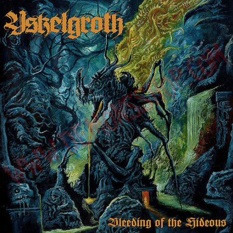 CD Yskelgroth - Bleeding of the Hideous